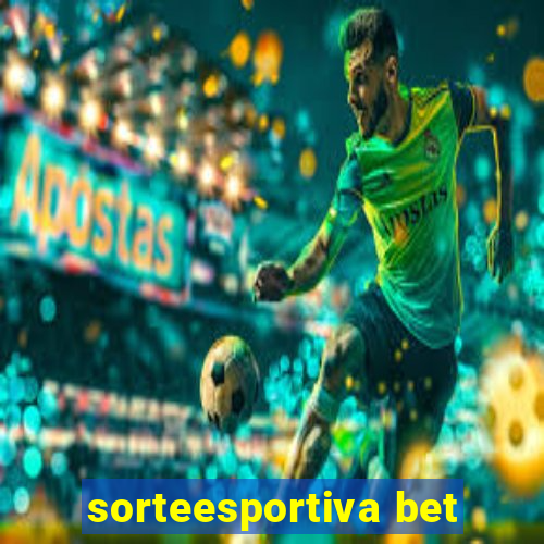 sorteesportiva bet